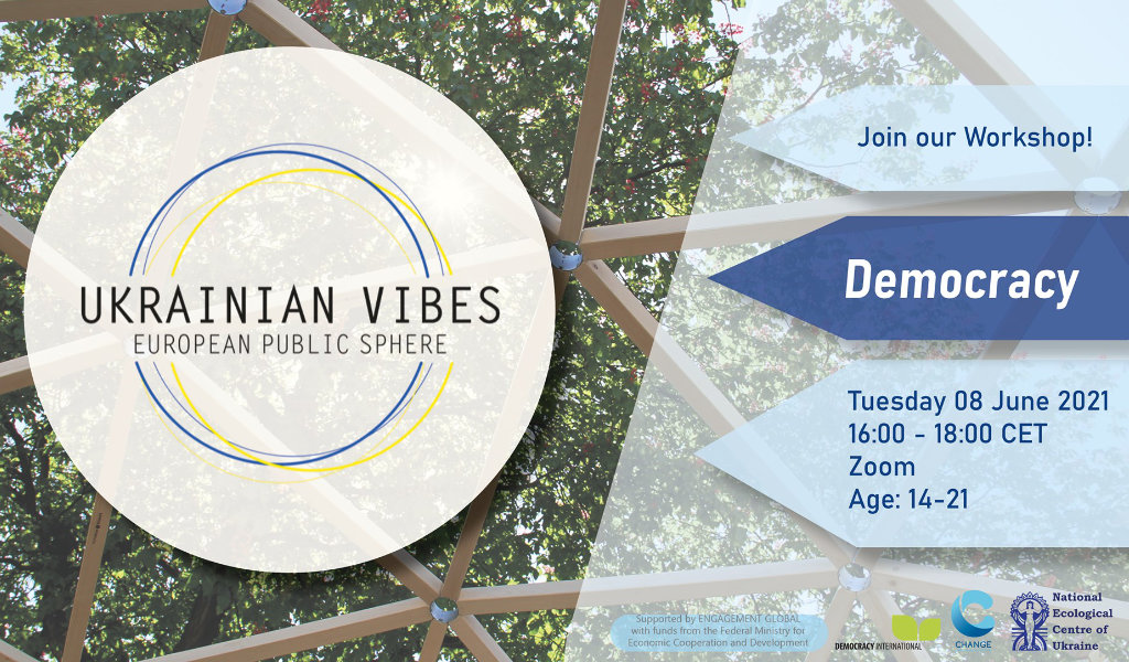Ukrainian Vibes – Stop 1: Democracy