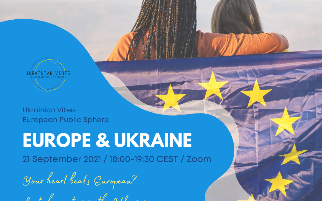 Ukrainian Vibes – Final Stop: Europe & Ukraine